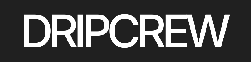 DripCrew